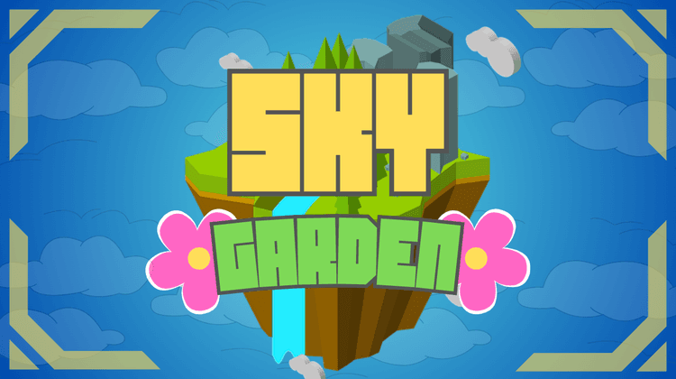 SkyGarden [Open Beta]